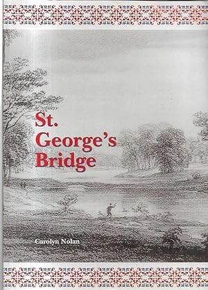 Bild des Verkufers fr St. George's Bridge A Sesquicentennial History zum Verkauf von City Basement Books