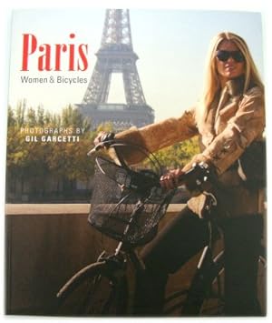 Bild des Verkufers fr Paris: Women and Bicycles zum Verkauf von PsychoBabel & Skoob Books