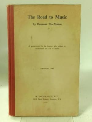 Bild des Verkufers fr The Road to Music zum Verkauf von World of Rare Books