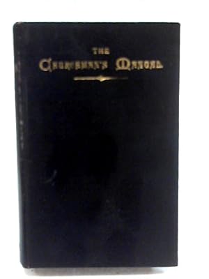 Image du vendeur pour The Churchman's Manual. Revised and Enlarged Edition mis en vente par World of Rare Books