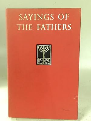 Bild des Verkufers fr Sayings of the Fathers zum Verkauf von World of Rare Books