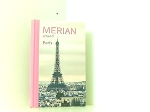 MERIAN erzählt Paris