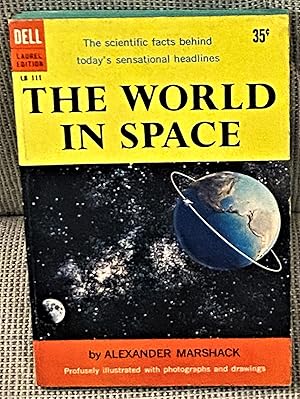 Seller image for The World in Space for sale by My Book Heaven