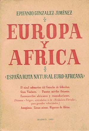 Bild des Verkufers fr EUROPA Y FRICA (Espaa ruta natural Euro-Africana) zum Verkauf von Librera Torren de Rueda