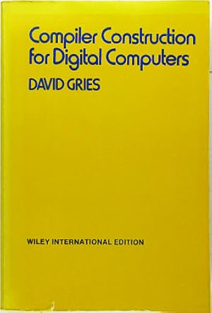 Bild des Verkufers fr Compiler Construction for Digital Computers. zum Verkauf von Entelechy Books