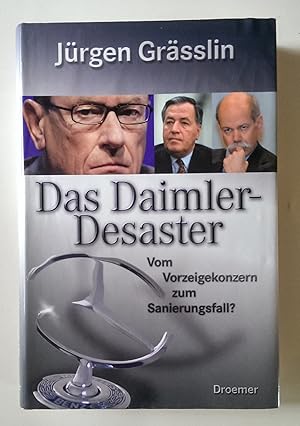 Imagen del vendedor de Das Daimler-Desaster. Vom Vorzeigekonzern zum Sanierungsfall? a la venta por Antiquariat Buecher-Boerse.com - Ulrich Maier