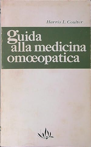 Bild des Verkufers fr Guida alla medicina omeopatica zum Verkauf von Librodifaccia