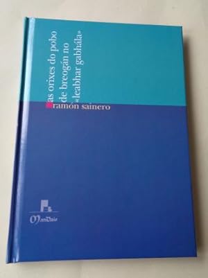 Imagen del vendedor de As orixes do pobo de Breogn no `Leabhar gabhla a la venta por GALLAECIA LIBROS