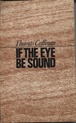 Seller image for If the Eye be Sound . for sale by Dromanabooks