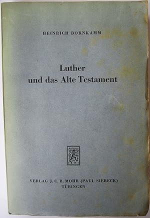 Imagen del vendedor de Luther und das Alte Testament a la venta por Antiquariat Immanuel, Einzelhandel