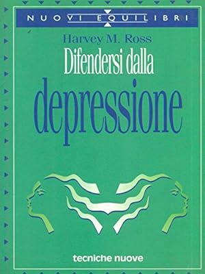 Bild des Verkufers fr Difendersi dalla depressione zum Verkauf von iolibrocarmine