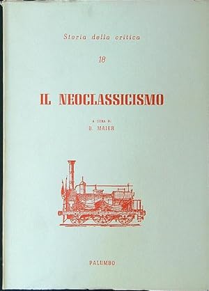 Bild des Verkufers fr Il neoclassicismo zum Verkauf von Librodifaccia