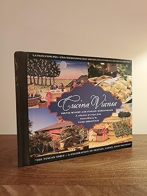 Cucina Viansa: Viansa Winery and Italian marketplace, a collection of recipes from Viansa Winery ...