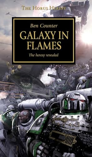 Imagen del vendedor de Galaxy in Flames : The Heresy Revealed a la venta por GreatBookPricesUK