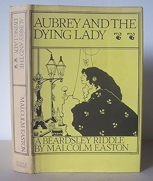 Imagen del vendedor de Aubrey and the Dying Lady: A Beardsley Riddle. a la venta por David Strauss