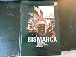 Bild des Verkufers fr Bismarck--Preussen, Deutschland und Europa zum Verkauf von JLG_livres anciens et modernes