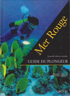 Immagine del venditore per Mer Rouge Guide du Plongeur venduto da SEATE BOOKS