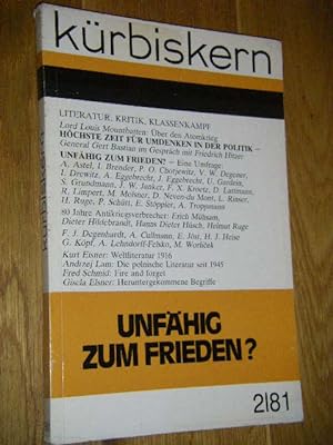Kürbiskern. Literatur, Kritik, Klassenkampf. Nr. 2/81: Unfähig zum Frieden?