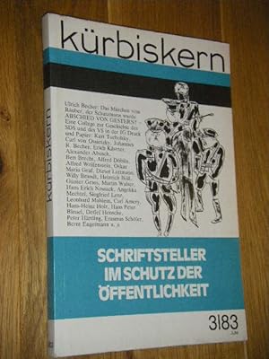 Kürbiskern. Literatur, Kritik, Klassenkampf. Nr. 3/83: Schriftsteller im Schutz der Öffentlichkeit