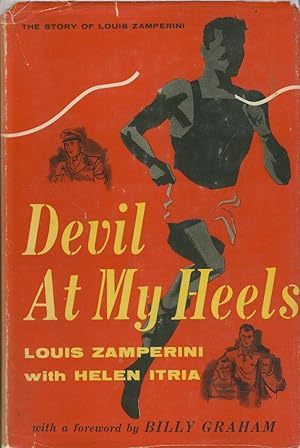 Seller image for DEVIL AT MY HEELS - THE STORY OF LOUIS ZAMPERINI for sale by Sportspages