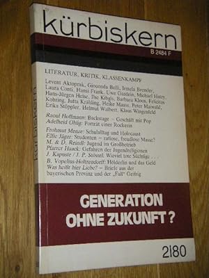 Kürbiskern. Literatur, Kritik, Klassenkampf. Nr. 2/80: Generation ohne Zukunft?