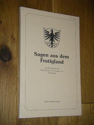 Sagen aus dem Frutigland. Quellenbändchen zur Heimatkunde von Frutigen