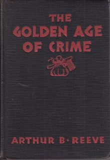 The golden age of crime