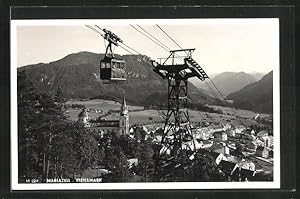 Ansichtskarte Mariazell, Seilbahn mit Blick auf den Ort