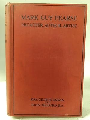 Imagen del vendedor de Mark Guy Pearse: Preacher, Author, Artist 1842-1930 a la venta por World of Rare Books