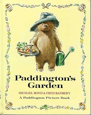 Seller image for Paddingtons Garden: Paddington Picture Book 2 for sale by BYTOWN BOOKERY