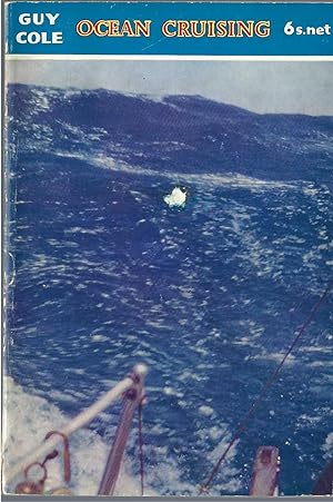 Imagen del vendedor de Ocean Cruising, Bosun Books No 7 a la venta por BYTOWN BOOKERY