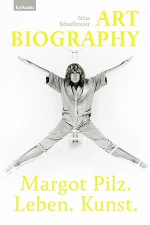 Bild des Verkufers fr ART BIOGRAPHY : Margot Pilz. Leben. Kunst. zum Verkauf von AHA-BUCH GmbH