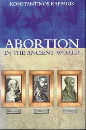 Abortion in the Ancient World.