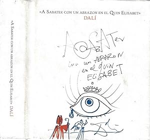 Imagen del vendedor de A Sabater con un abrazon en el Quin Elisabet, Dal a la venta por Biblioteca di Babele