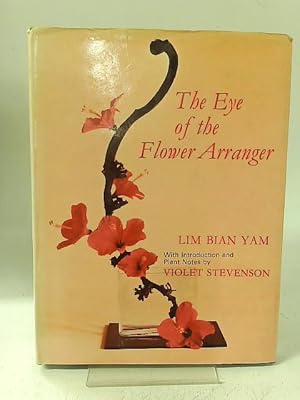 Image du vendeur pour The eye of the Flower Arranger mis en vente par World of Rare Books