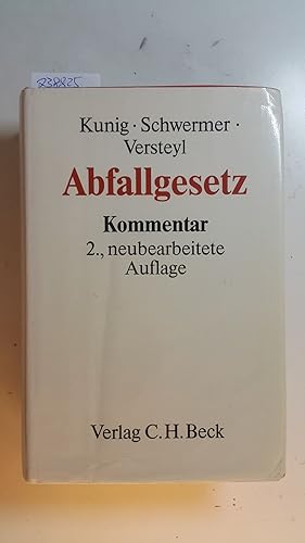 Seller image for Abfallgesetz : AbfG ; Kommentar for sale by Gebrauchtbcherlogistik  H.J. Lauterbach