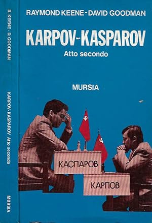Bild des Verkufers fr Karpov - Kasparov, atto secondo zum Verkauf von Biblioteca di Babele
