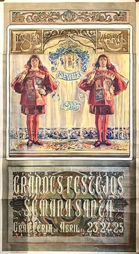 SEVILLA - Fiestas de Abril - Grandes Festejos de Semana Santa - 1908