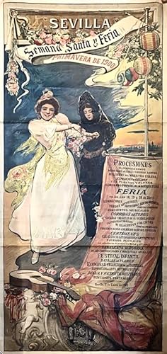 SEVILLA - Semana Santa y Feria - Primavera de 1900