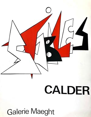 Galerie Maeght - Calder (Stabiles)