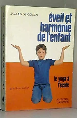 Eveil et harmonie de l'enfant