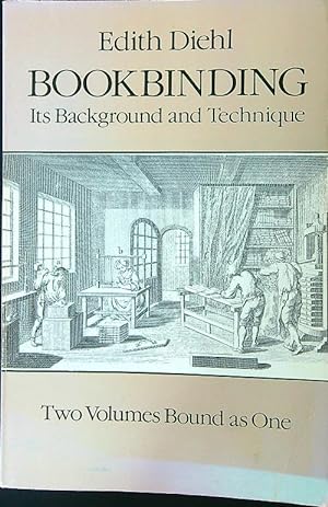 Imagen del vendedor de Bookbinding: Its Background and Technique vol. I a la venta por Librodifaccia