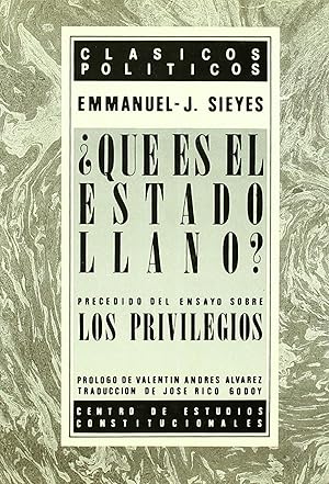 Seller image for Qu es el Estado llano / precedido del Ensayo sobre los privilegios for sale by Imosver