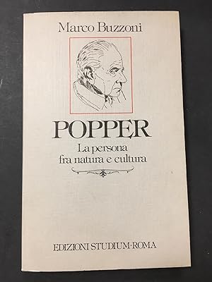 Immagine del venditore per Buzzoni Marco. Popper. La persona fra natura e cultura. Edizioni studium. 1984 venduto da Amarcord libri