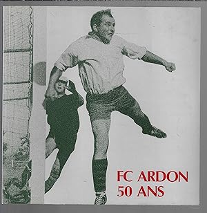 FC Ardon 50 ans