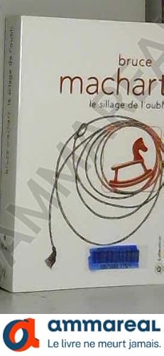 Seller image for Le sillage de l'oubli for sale by Ammareal