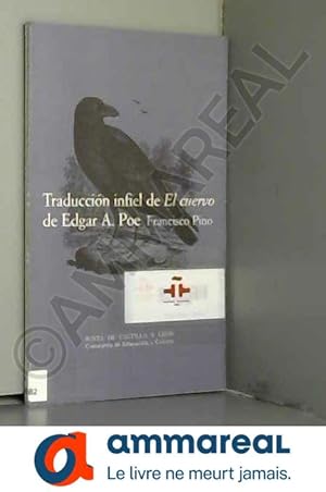 Seller image for Traduccion infiel de "el cuervo" de edgar allan poe for sale by Ammareal