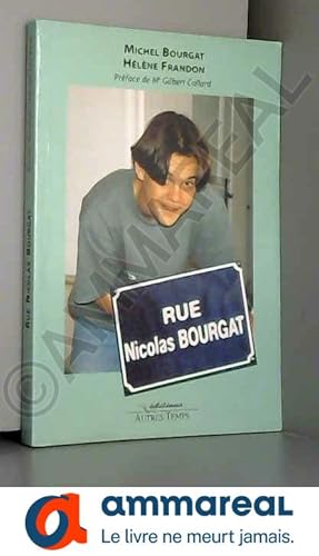 Image du vendeur pour Rue Nicolas Bourgat mis en vente par Ammareal