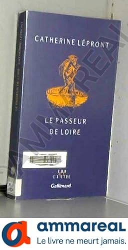 Image du vendeur pour Le Passeur de Loire mis en vente par Ammareal