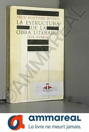 Imagen del vendedor de La estructura de la obra literaria a la venta por Ammareal